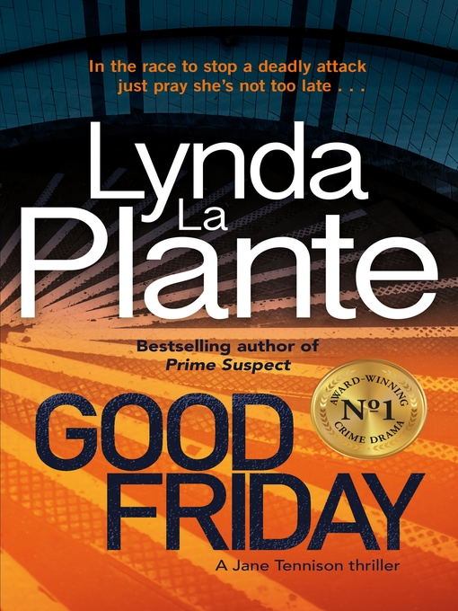 Title details for Good Friday by Lynda La Plante - Available